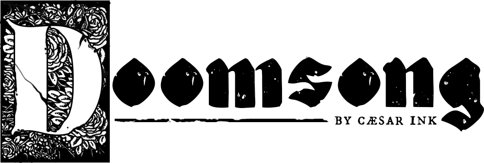 Doomgsong by Caesar Ink